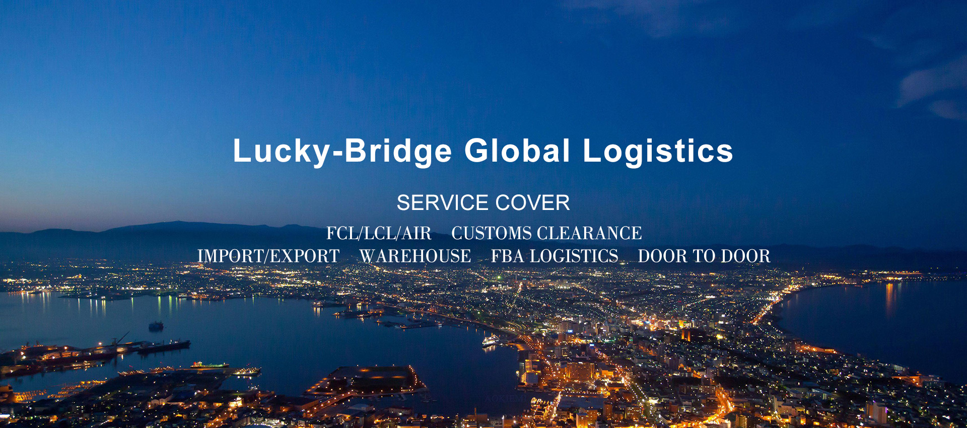 Lucky-Bridge  Global Logistics